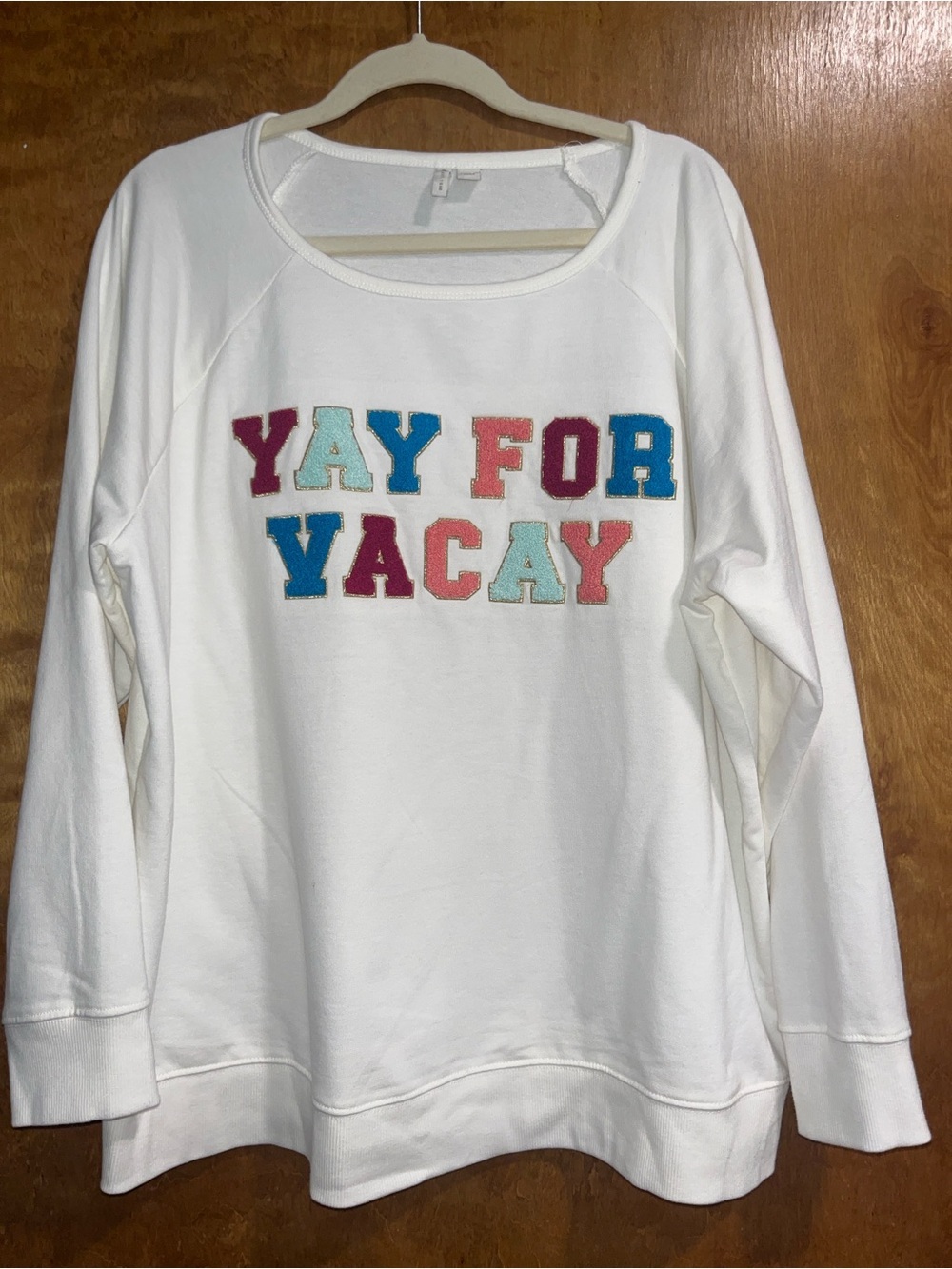 Cato White Sweatshirt "Yay For Vacay" Multicolor Letters